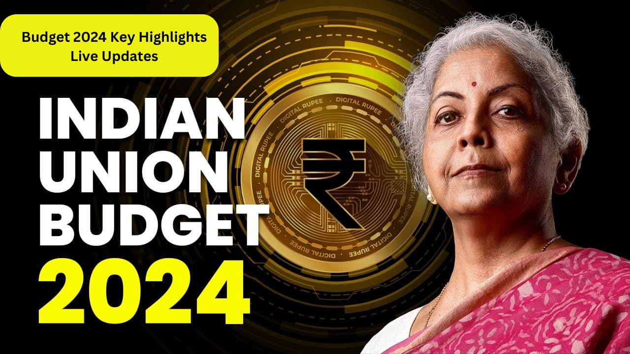 Budget 2024 Key Highlights Live Updates